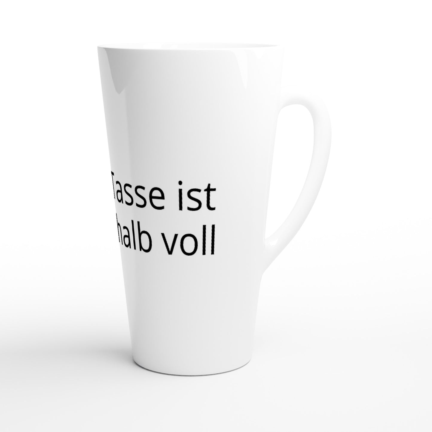 Latte-Tasse 17oz positiv Spruch
