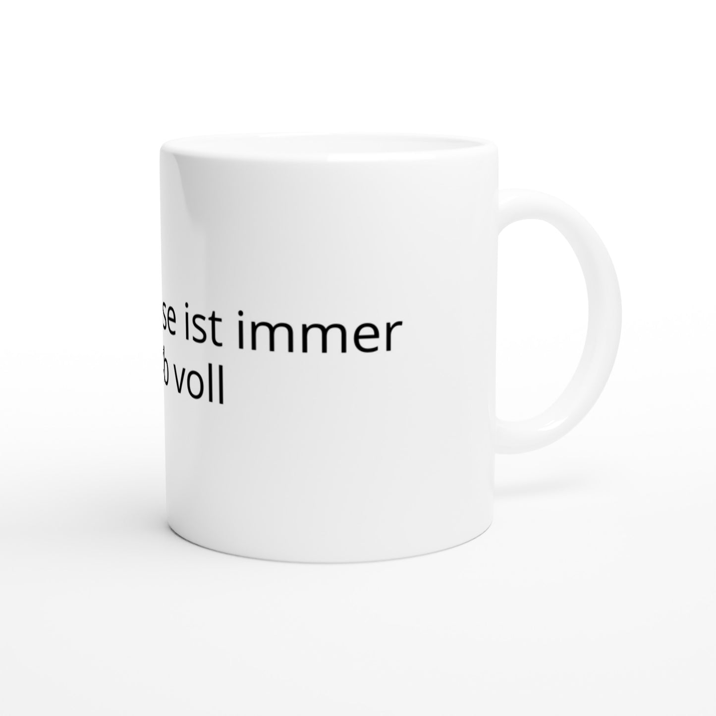 Positiver Spruch Keramiktasse